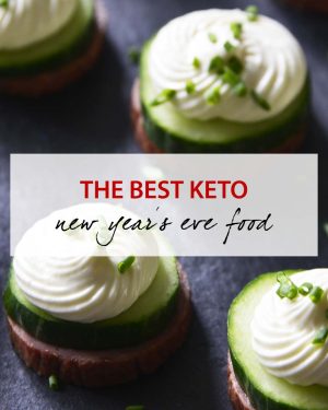 keto new years eve food featured image