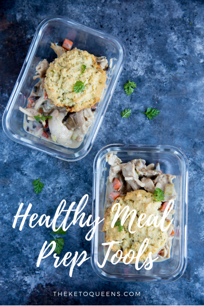 Healthy Meal Prep Tools for Easy Meal Prep - The Keto Queens