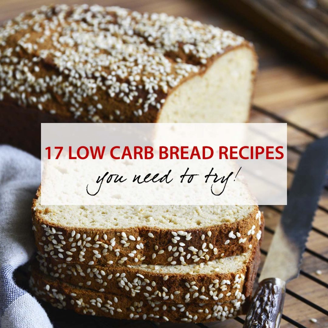 17-low-carb-bread-recipes-you-need-to-try-the-keto-queens