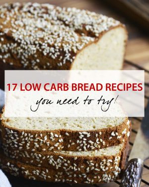 17 low carb bread featured image